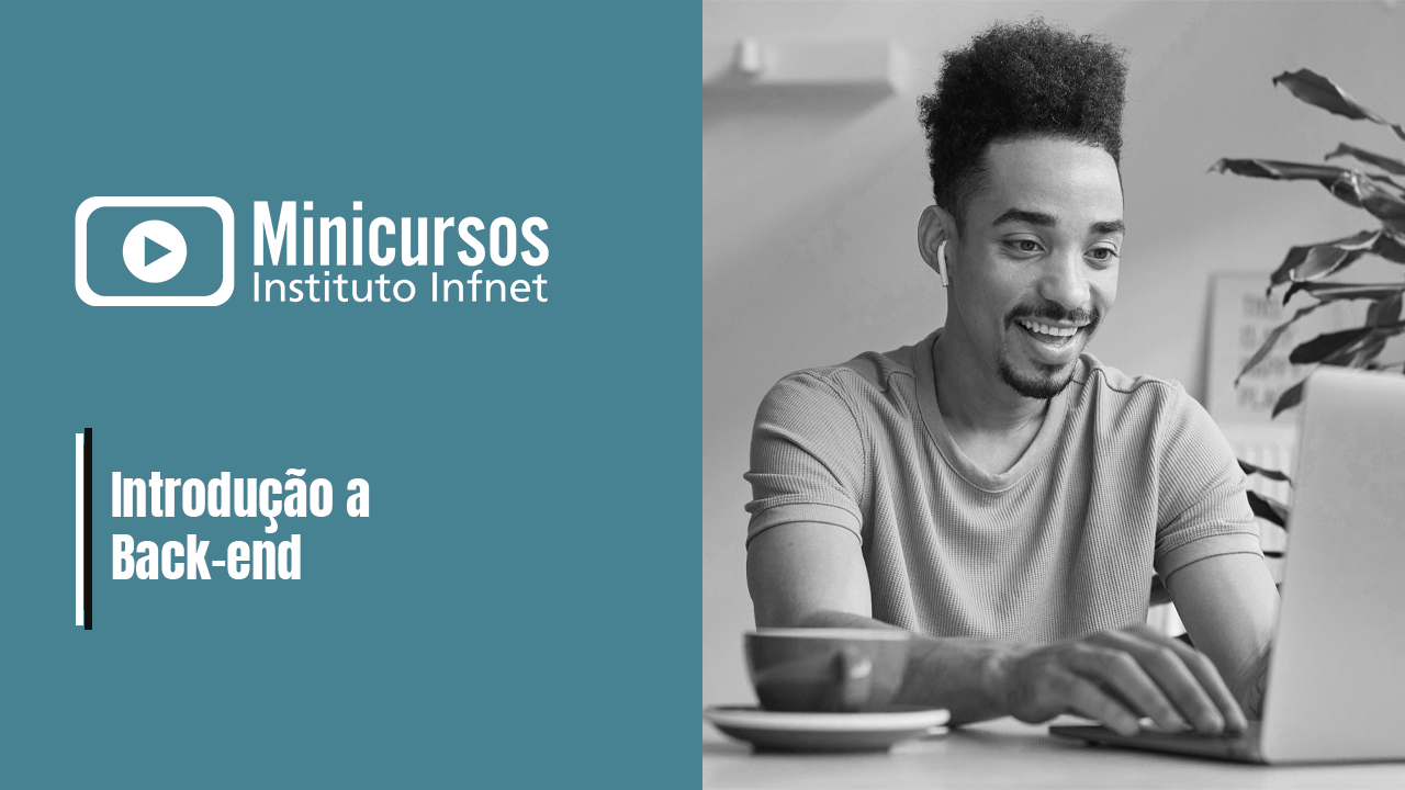 Introdução a Back-end - [BETA] Minicursos Infnet