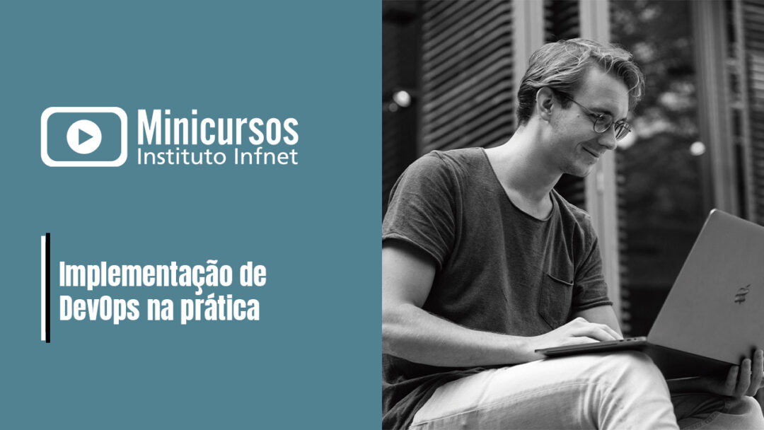 Implementação de DevOps na prática - [BETA] Minicursos Infnet