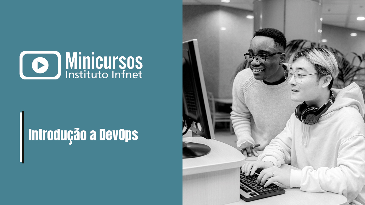 Introdução a DevOps - [BETA] Minicursos Infnet