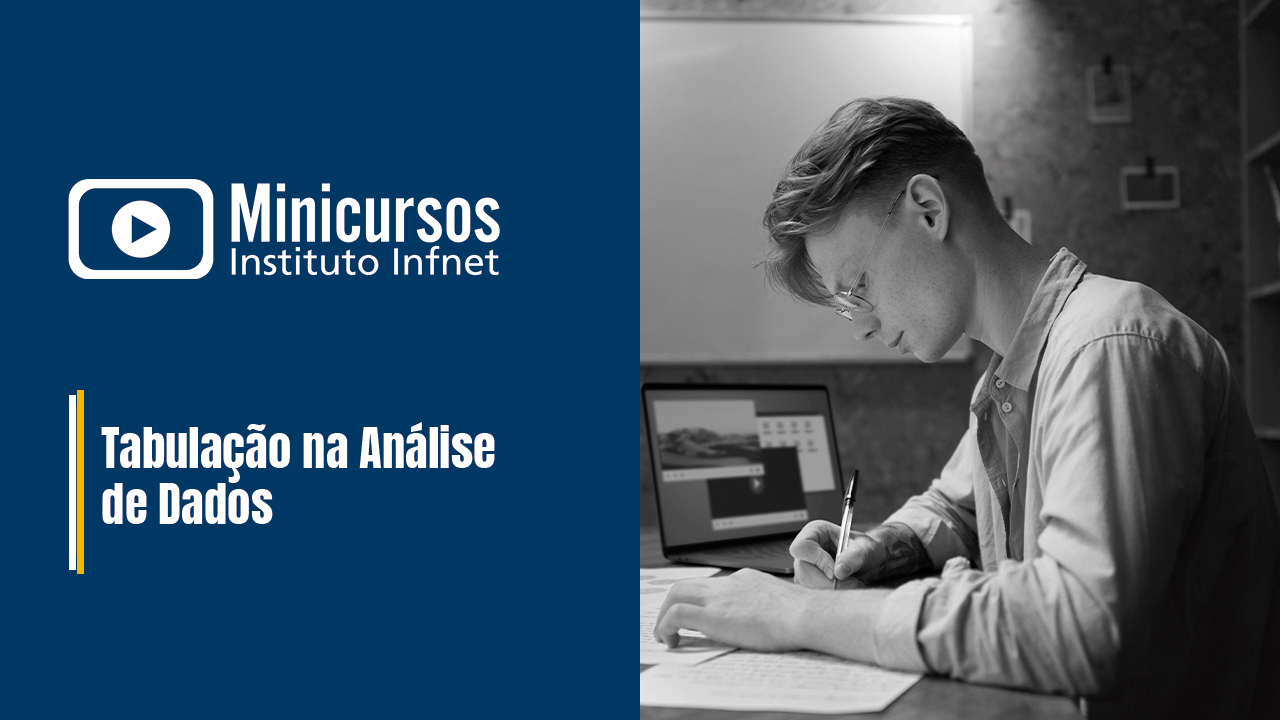 Tabulação na Análise de Dados - [BETA] Minicursos Infnet