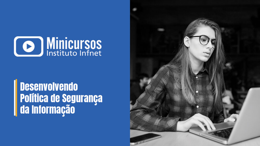 Desenvolvendo Política de Segurança da Informação - [BETA] Minicursos ...